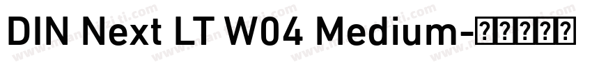 DIN Next LT W04 Medium字体转换